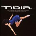 ノワール ― オリジナル・サウンドトラック II专辑