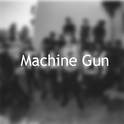 Machine Gun专辑