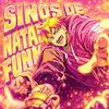 SINOS DE NATAL FUNK专辑