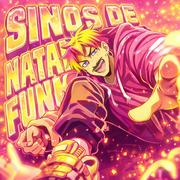 SINOS DE NATAL FUNK专辑