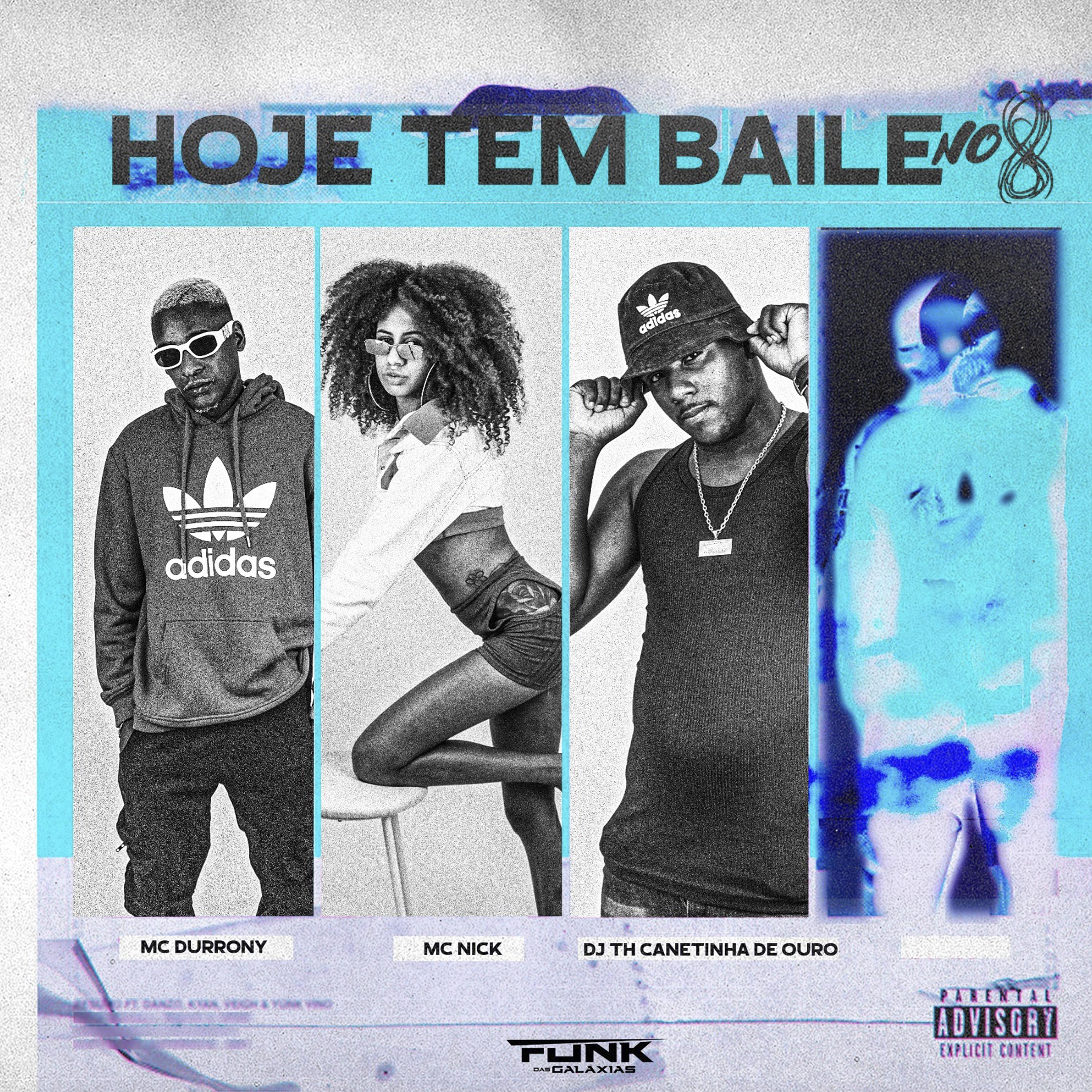 Mc Durrony - Hoje Tem Baile no 8