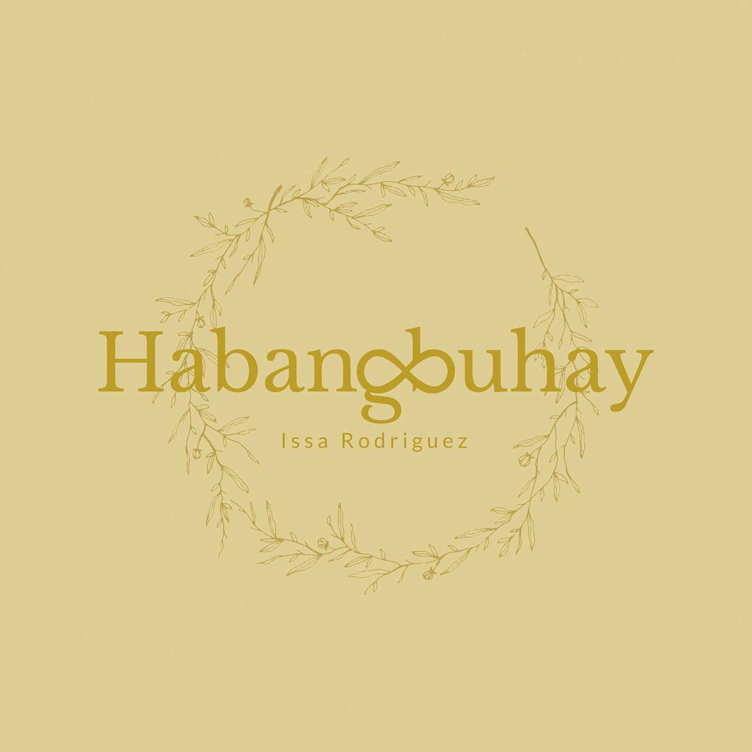 Issa Rodriguez - Habangbuhay