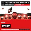 A State Of Trance 600 - The Expedition (Mixed by W&W)