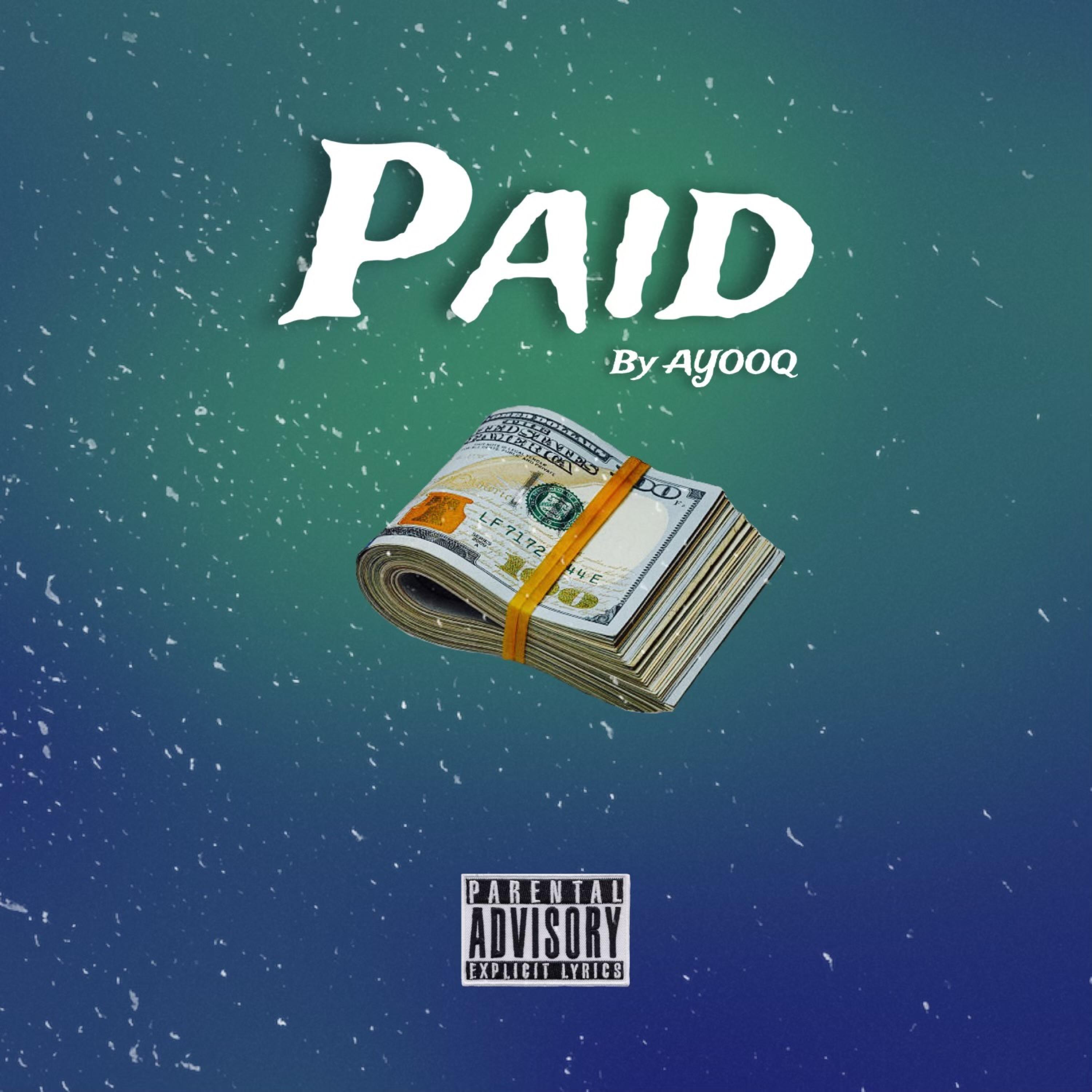 PAID (feat. Frankie D)