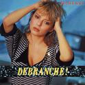 Debranche ( Remasterisé)专辑