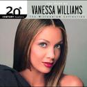 The Best Of Vanessa Williams 20th Century Masters The Millennium Collection专辑