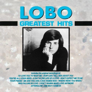 LOBO - I'D LOVE YOU TO WANT ME