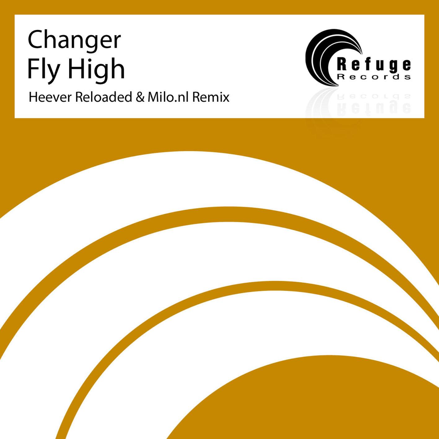 Changer - Fly High (Heever Reloaded)