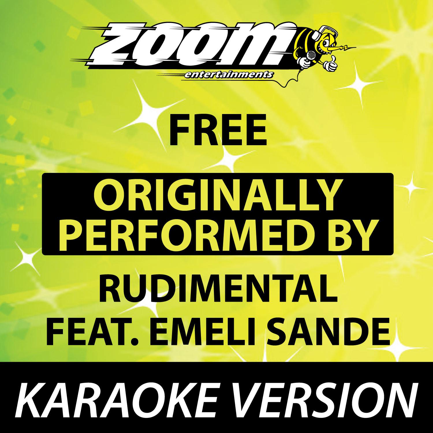 Free (Originally By Rudimental feat. Emeli Sande) [Karaoke Version]专辑