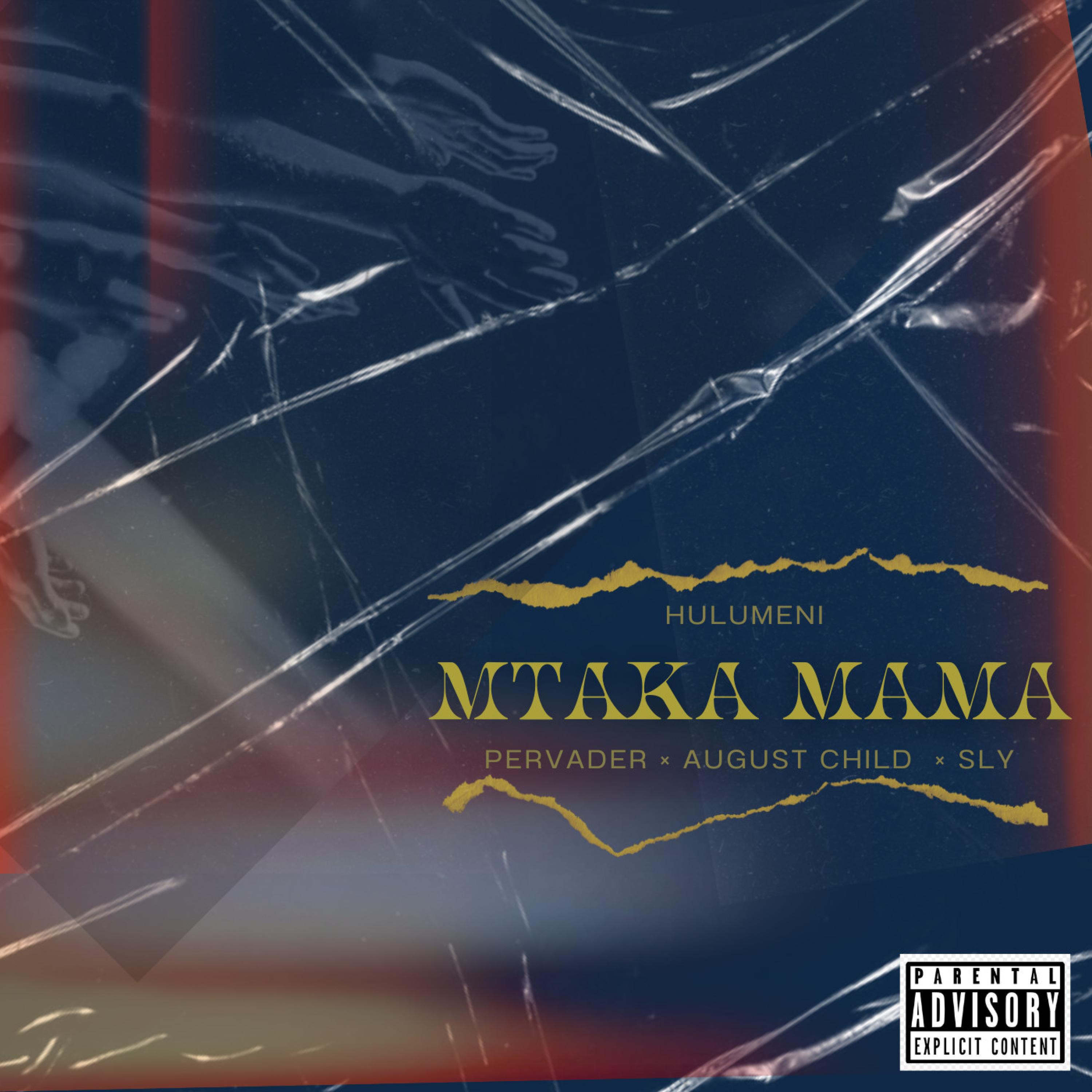 Hulumeni - Mtaka Mama