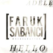 Hello (Faruk Sabanci Remix)