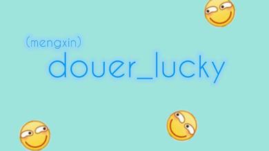 douer_lucky