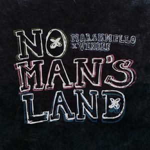 marshmello、venbee - No Man's Land (和声伴唱)伴奏 （升1半音）