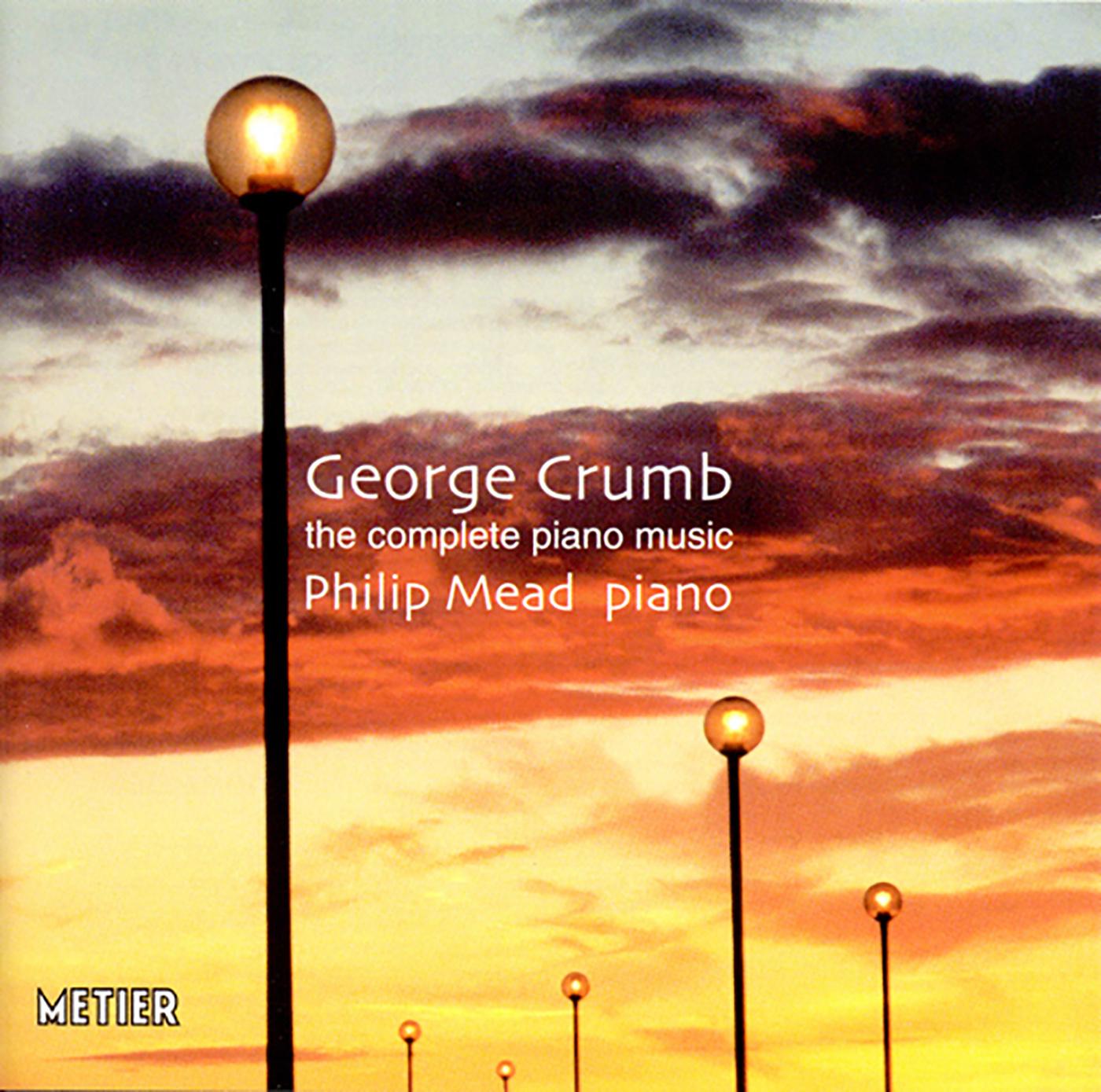 CRUMB, G.: Piano Music (P. Mead)