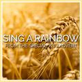 Sing a Rainbow (From the Kellogg's Special K "Sing a Rainbow" T.V. Advert)