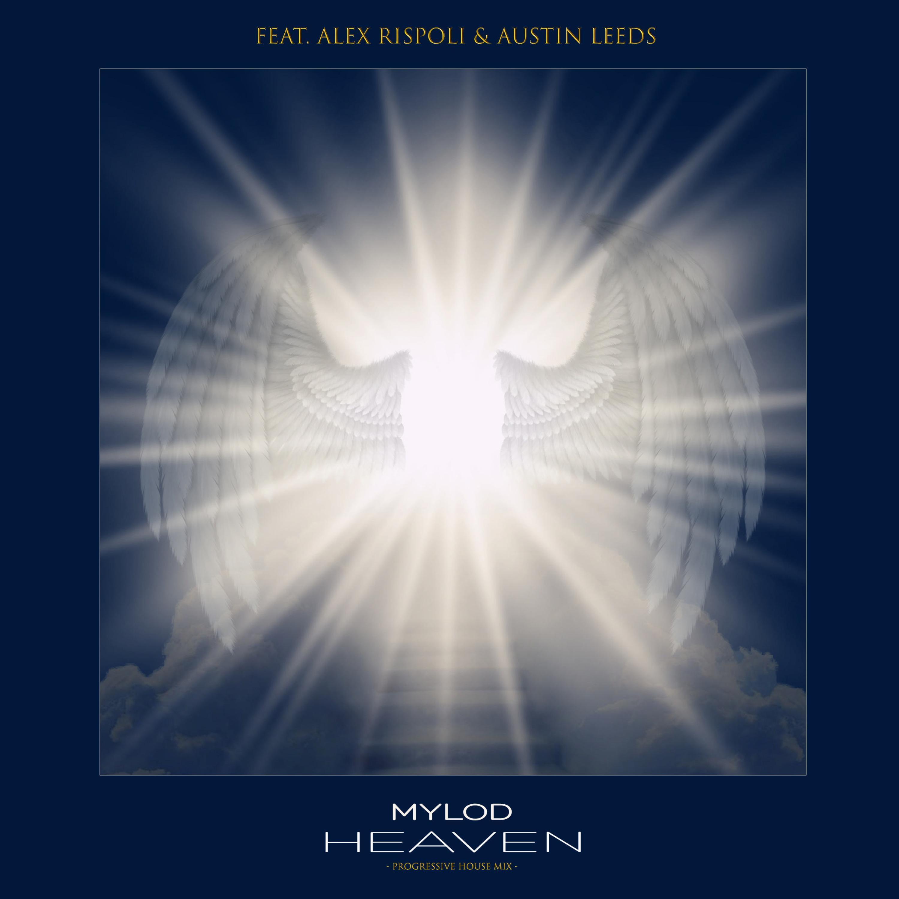Heaven (feat. Alex Rispoli & Austin Leeds) [Progressive House Mix]