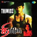 Thimiru (Original Motion Picture Soundtrack)