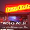 Vibeke Voller - And I Love Her (Live) [feat. Wil Sargisson, Joshua Hatcher & Paul Hudson]