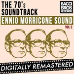 The 70's Soundtrack - Ennio Morricone Sound - Vol. 2专辑