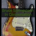 Bruce Springsteen In Conversation专辑