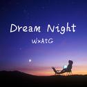 Dream Night专辑