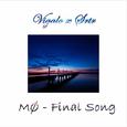 Final Song (Vigalo X SRTR Remix)