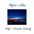 Final Song (Vigalo X SRTR Remix)