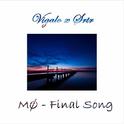 Final Song (Vigalo X SRTR Remix)专辑