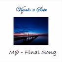 Final Song (Vigalo X SRTR Remix)专辑