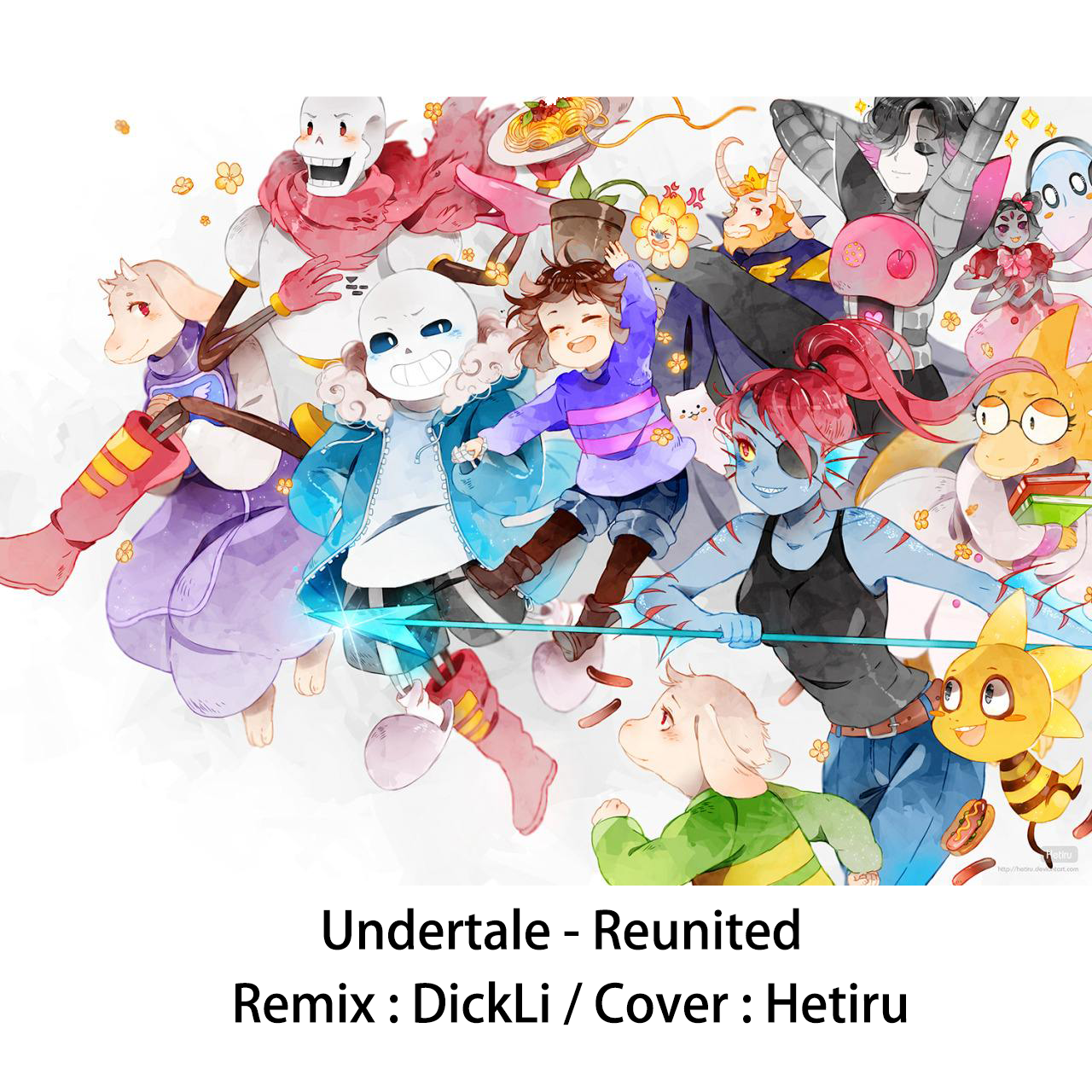 Undertale - Reunited (DickLi Bootleg)专辑