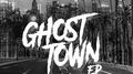 Ghost Town EP专辑