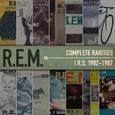 Complete Rarities - I.R.S. 1982-1987