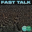 Fast Talk (Vexxed Remix)专辑
