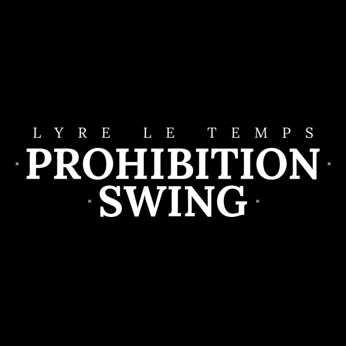 Prohibition Swing