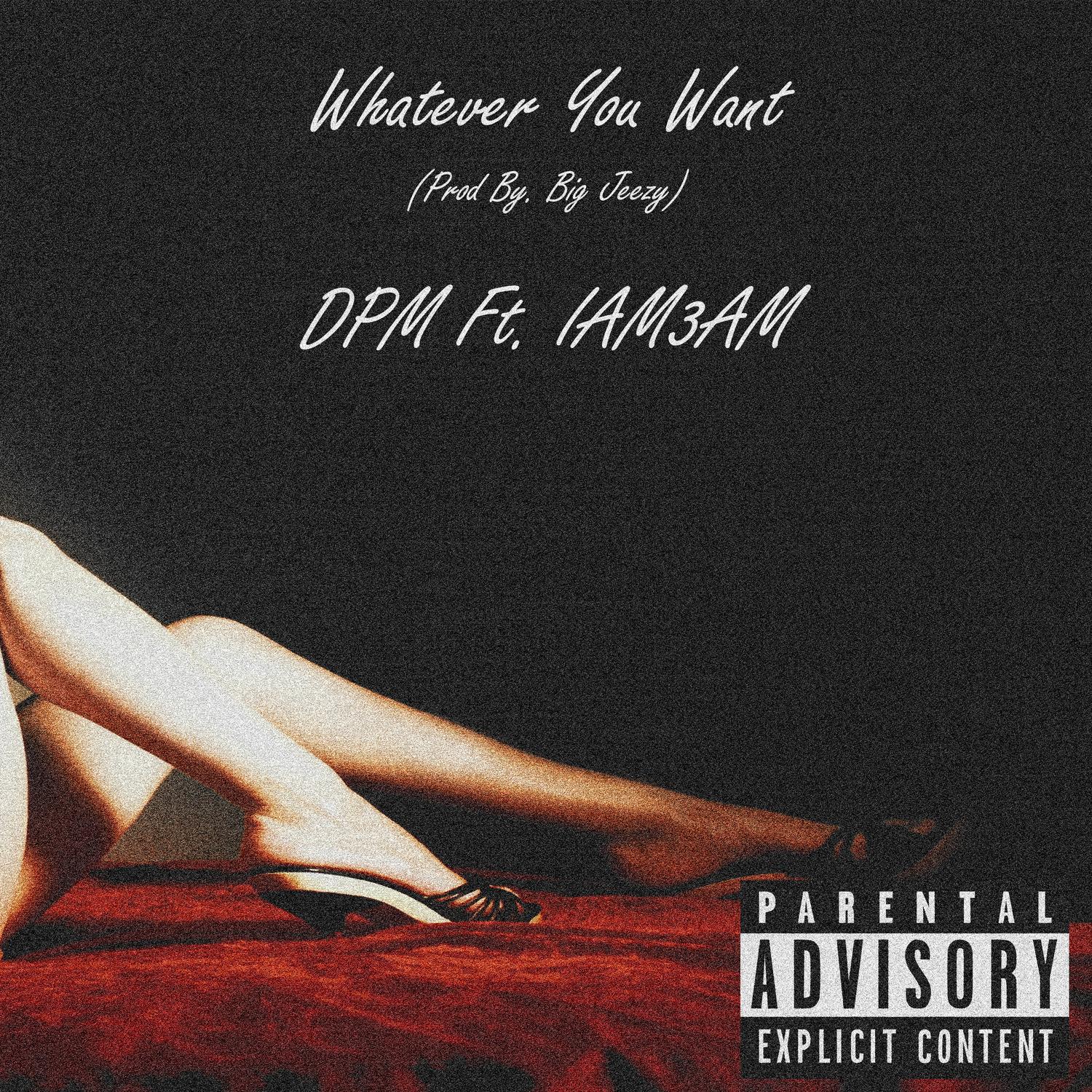 Whatever You Want