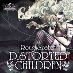 Distorted Children专辑