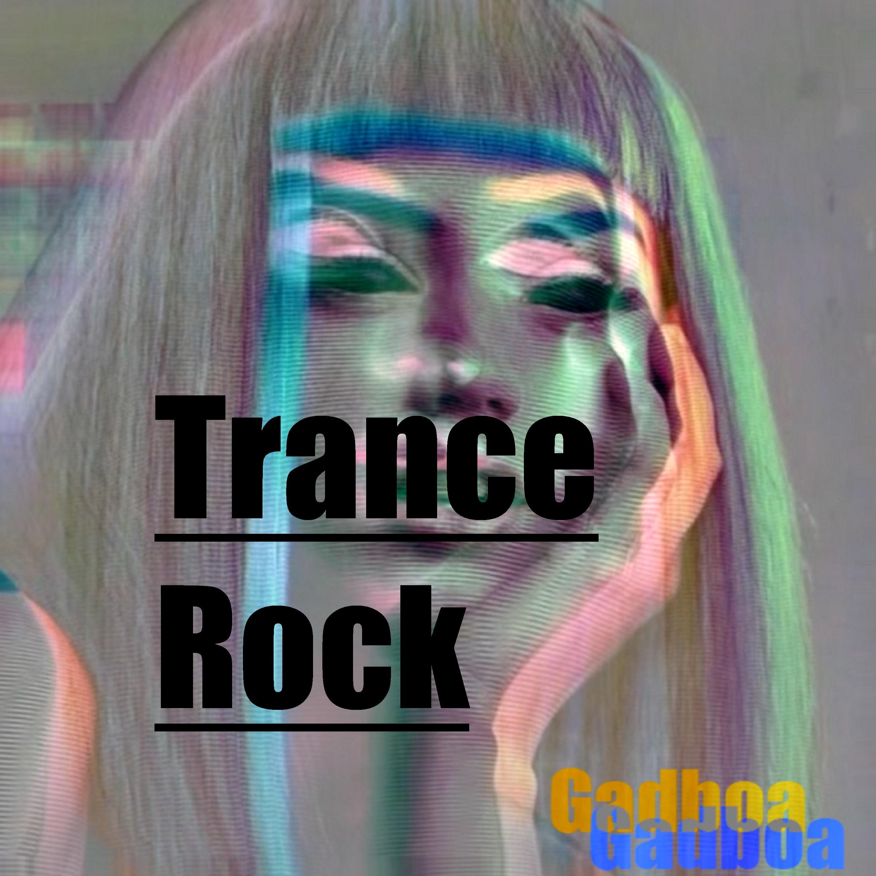 Trance Rock