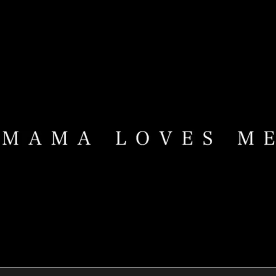 Mama Loves Me专辑