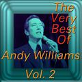 The Very Best of Andy Williams, Vol. 2