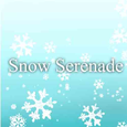 Snow Serenade