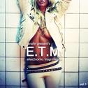 E.T.M. (Electronic Trap Music)专辑
