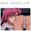 MAN (KAZEI VIP)