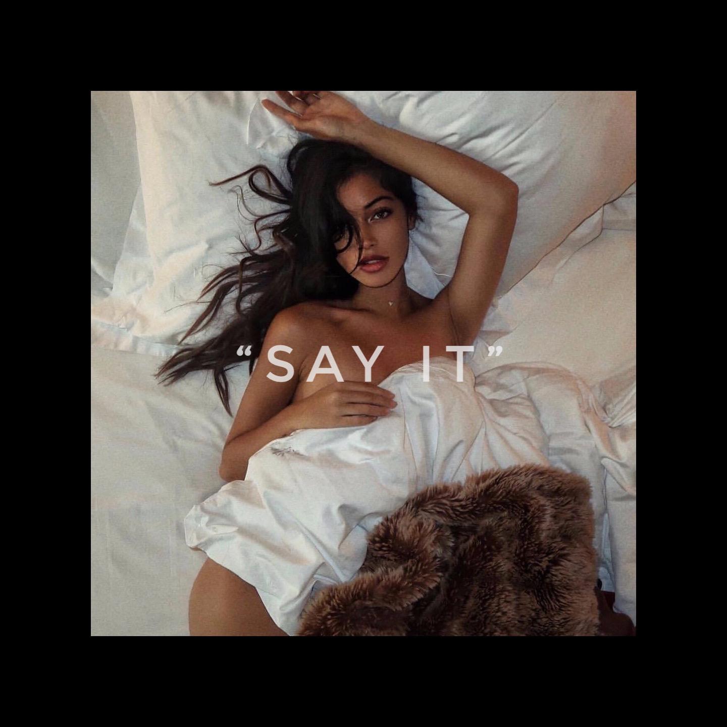 Say It