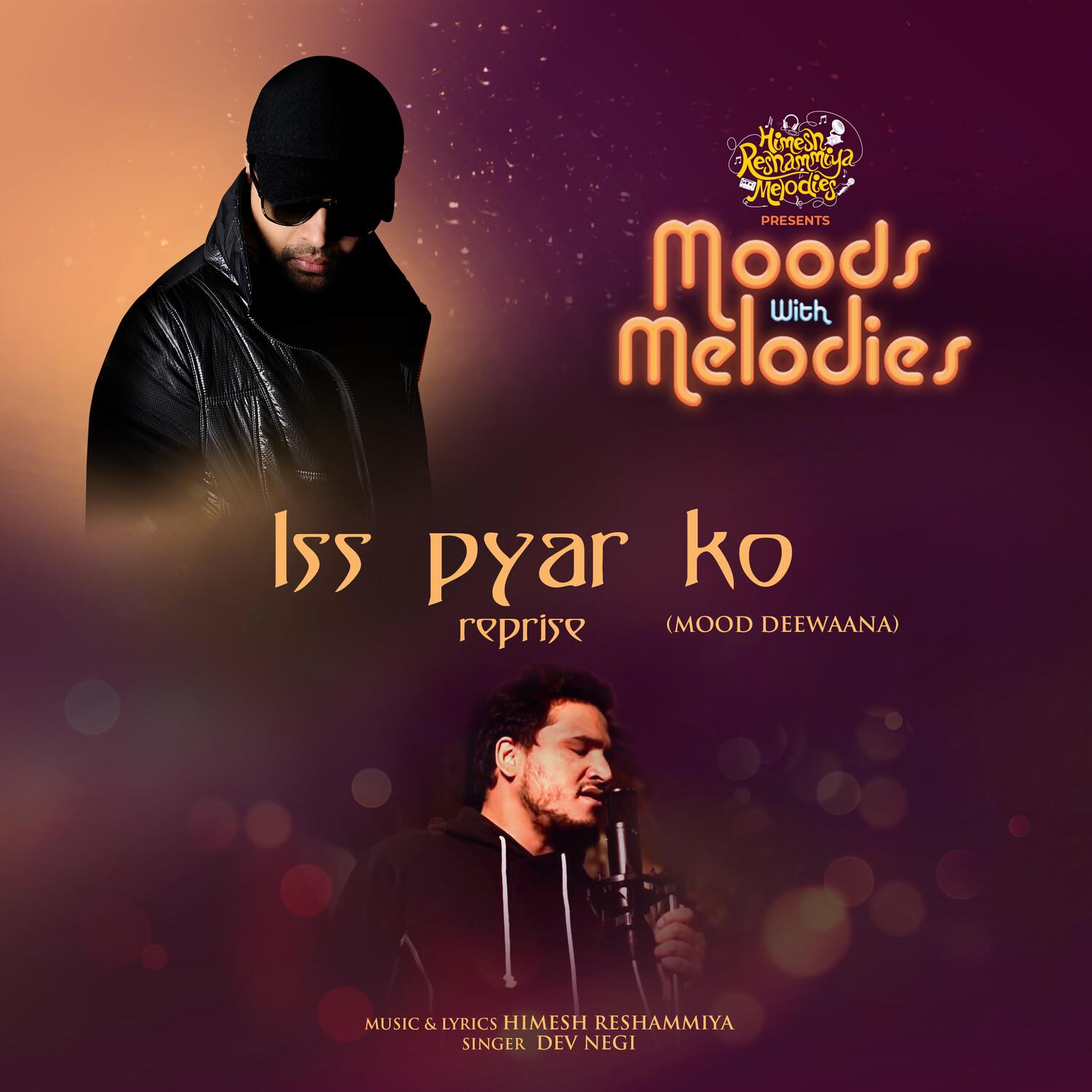 Iss Pyar Ko Reprise