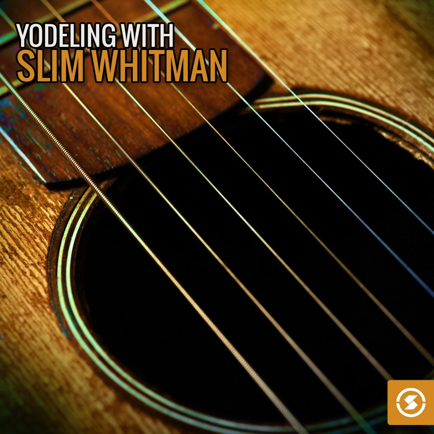 Yodeling with Slim Whitman