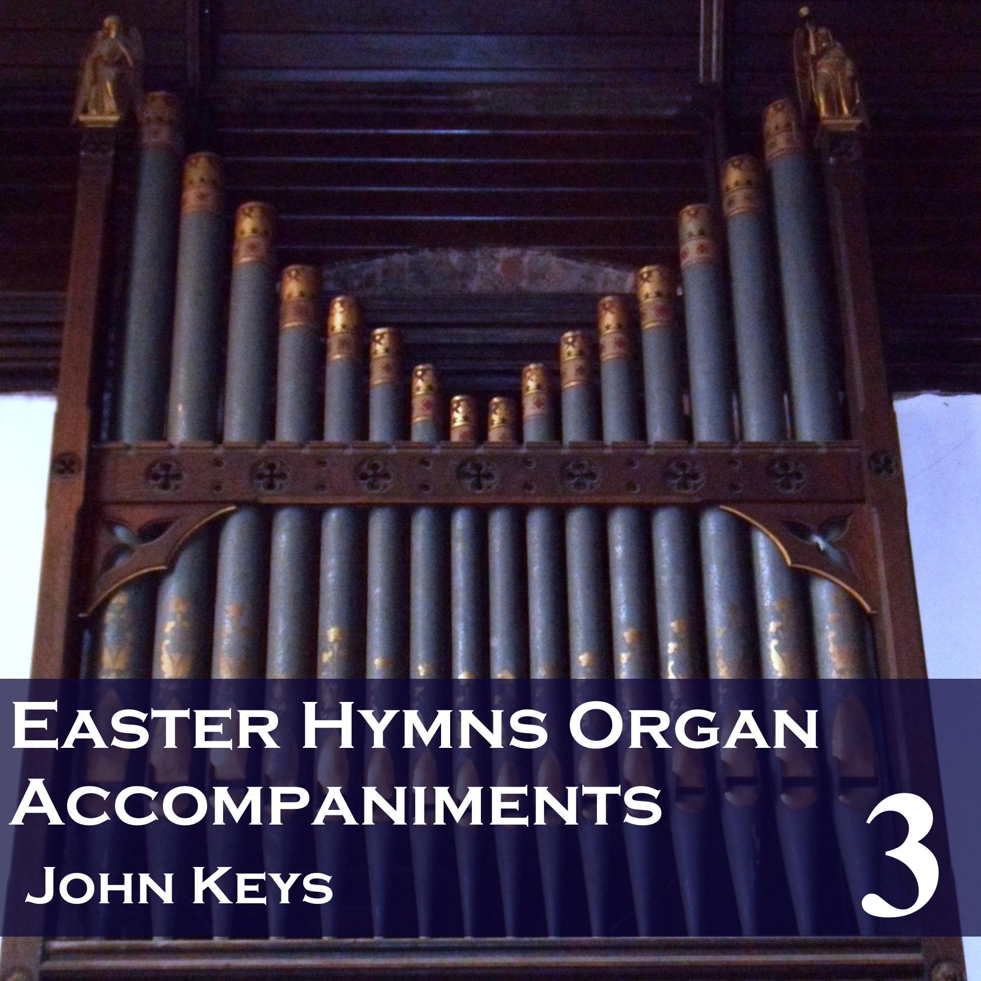 Easter Hymns, Vol. 3 (Organ Accompaniments)