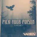 Pick Your Poison Vol. 01专辑