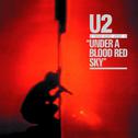 Under A Blood Red Sky (Remasterd)专辑
