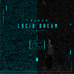 清醒梦(Lucid Dream)专辑