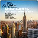 Raoul Poliakin Conducts... Stadium Symphony Orchestra of New York专辑